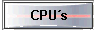  CPUs 